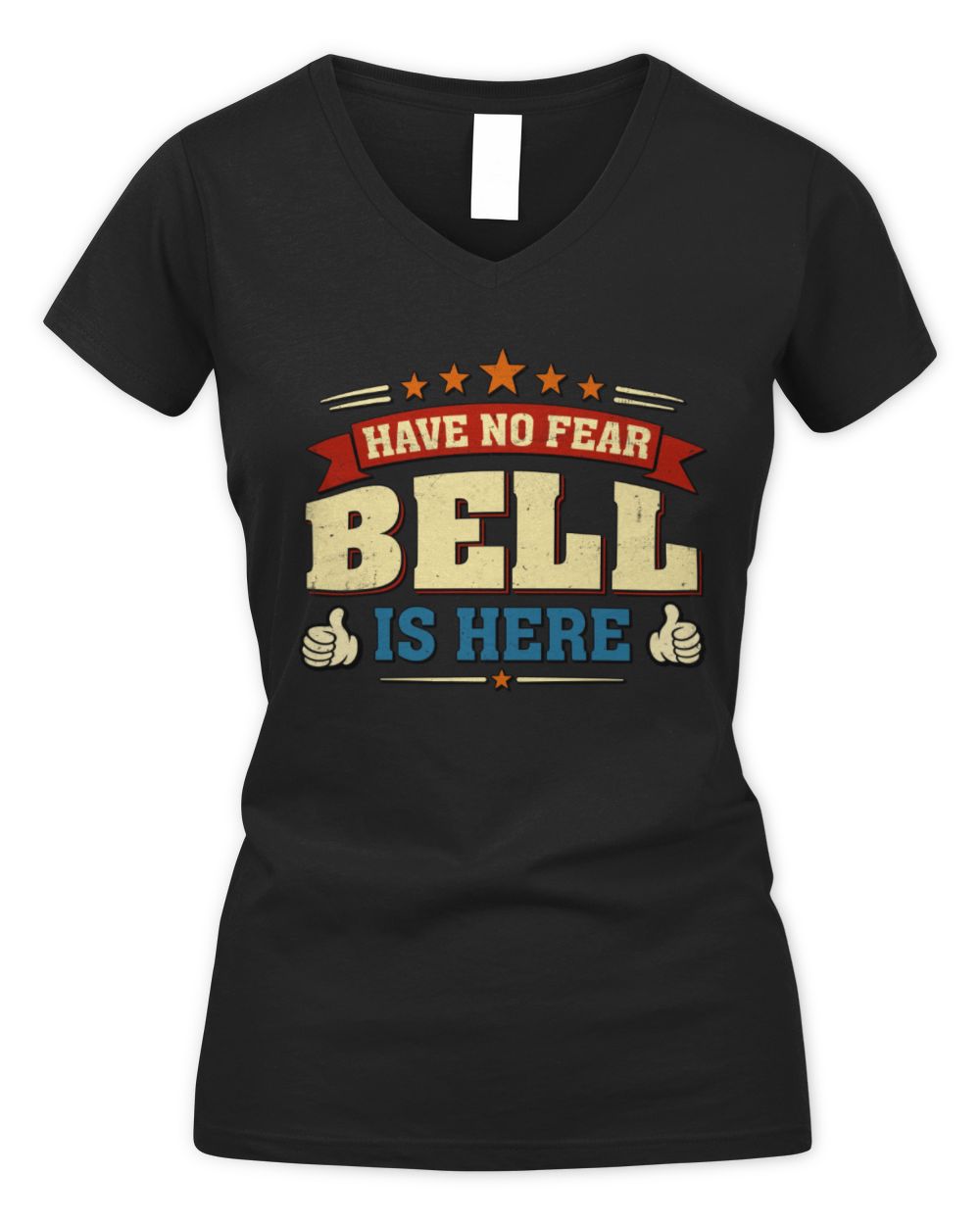 Have No Fear Your Name Is Here Cool Graphic T-Shirt BELL M1-71 / Women's V-Neck T-Shirt / black