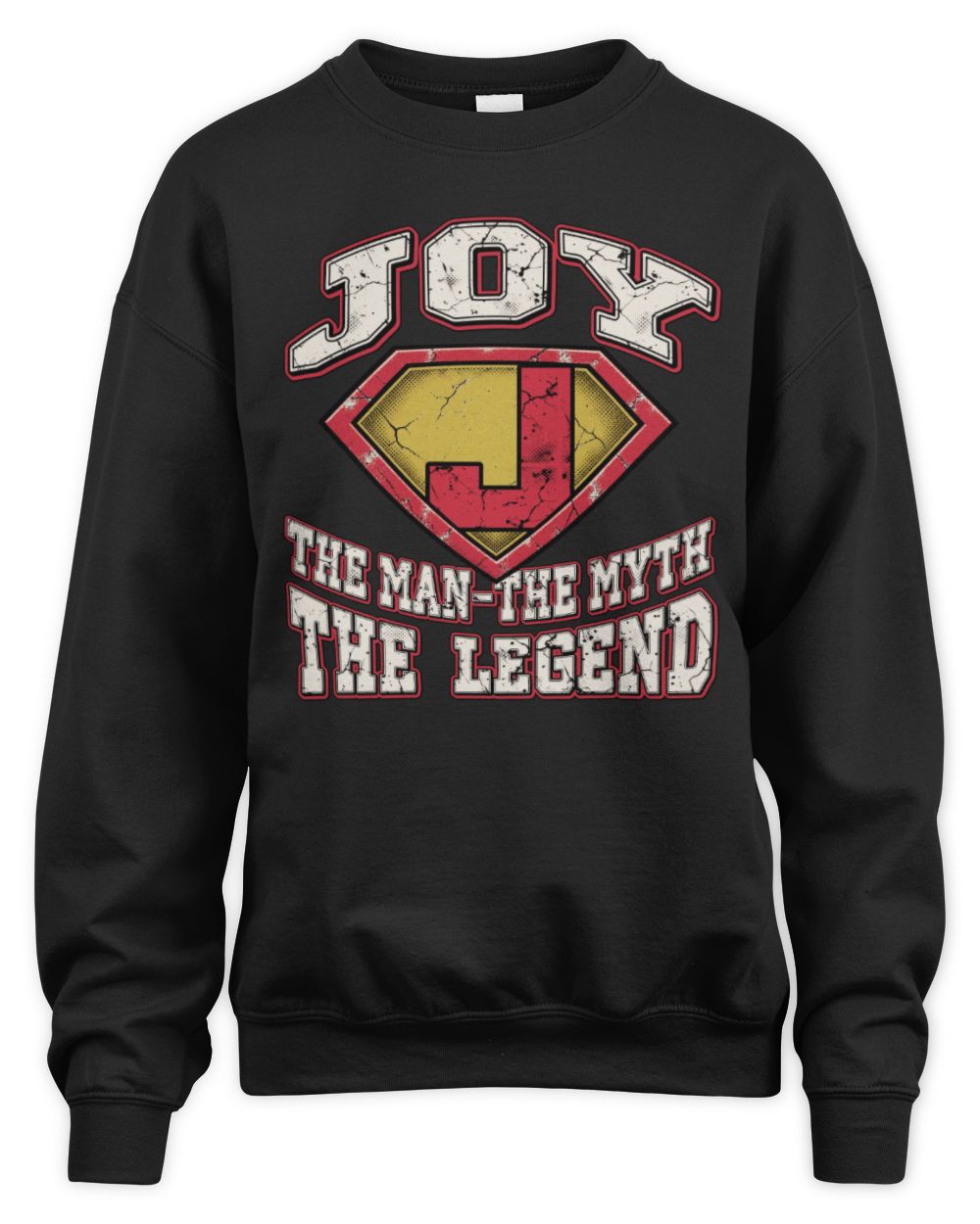 The Man The Myth The Legend Superman Graphic T-Shirt JOY M1-74 / Unisex Sweatshirt / black