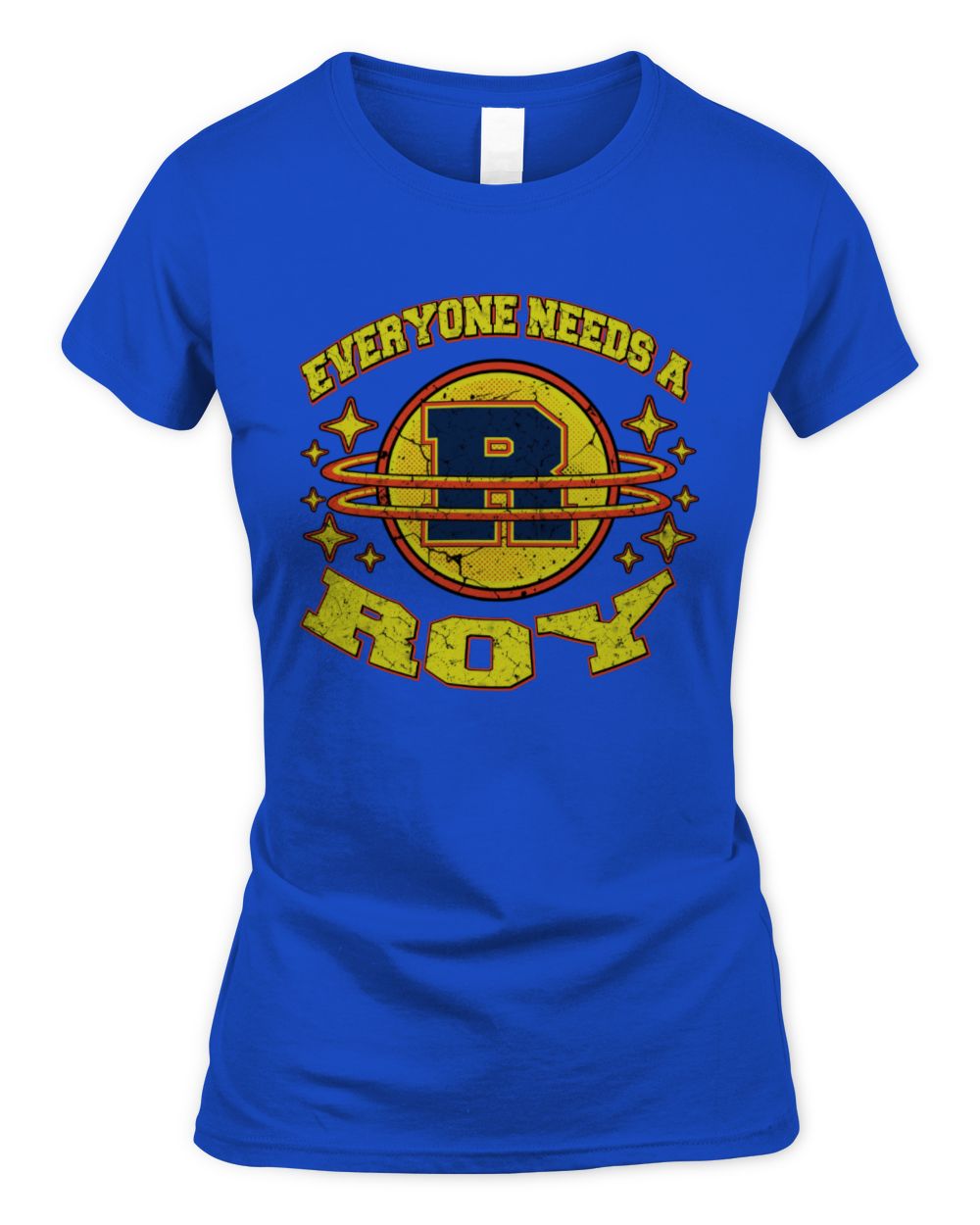 Everyone Needs a Your Name Shirt ROY M1-76 / Women's Standard T-Shirt / royal