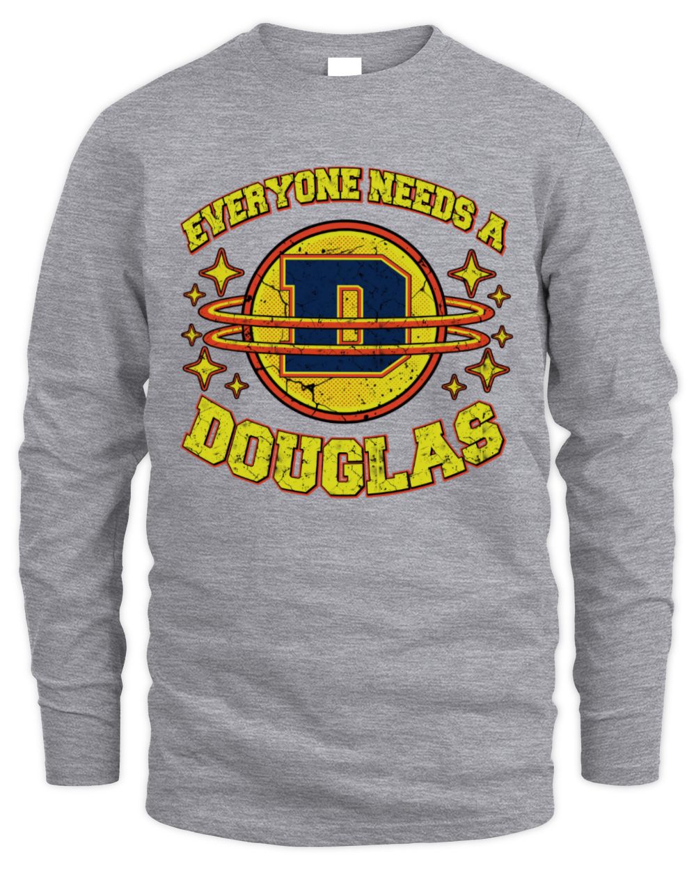 Everyone Needs a Your Name Shirt DOUGLAS M1-76 / Men's Long Sleeved T-Shirt / sport grey