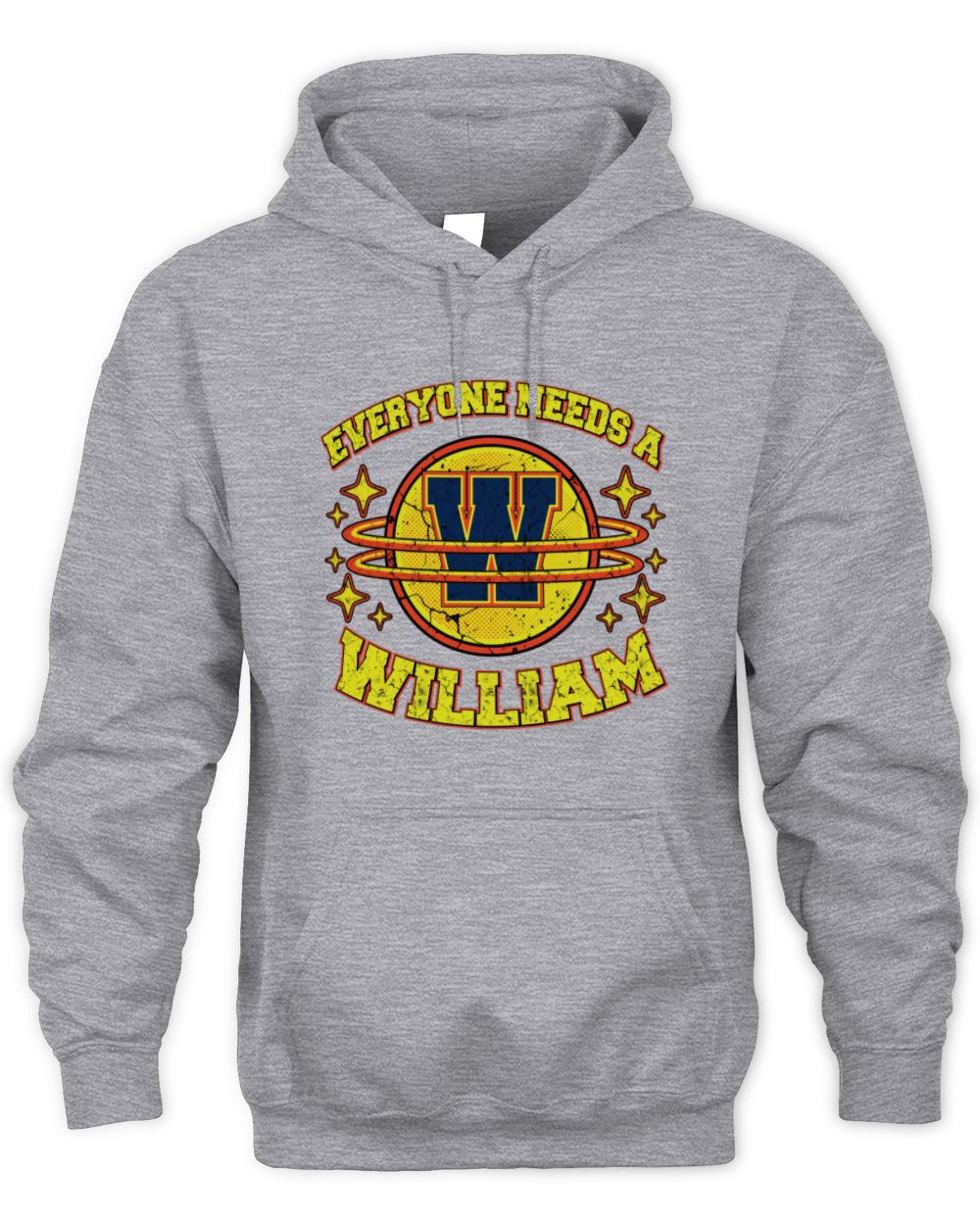 Everyone Needs a Your Name Shirt WILLIAM M1-76 / Unisex Hoodie / sport grey