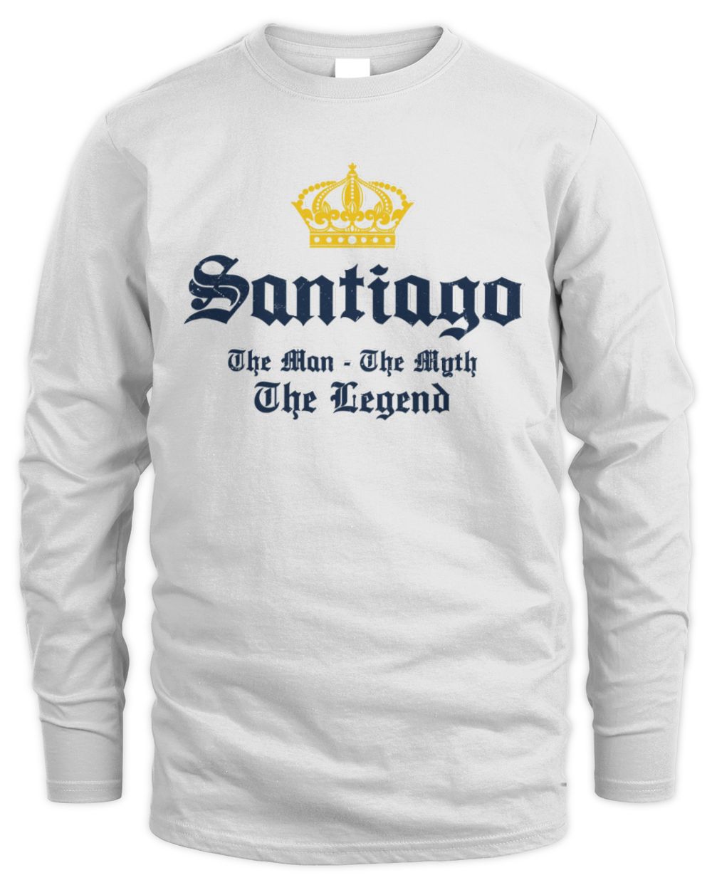 The Man The Myth The Legend Corona Beer T-Shirt SANTIAGO M1-S83 / Men's Long Sleeved T-Shirt / white
