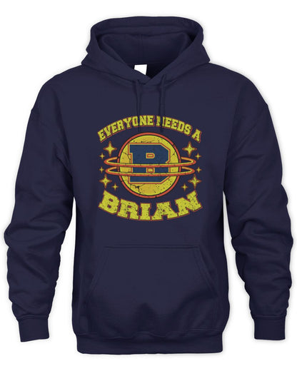 Everyone Needs a Your Name Shirt BRIAN M1-76 / Unisex Hoodie / navy