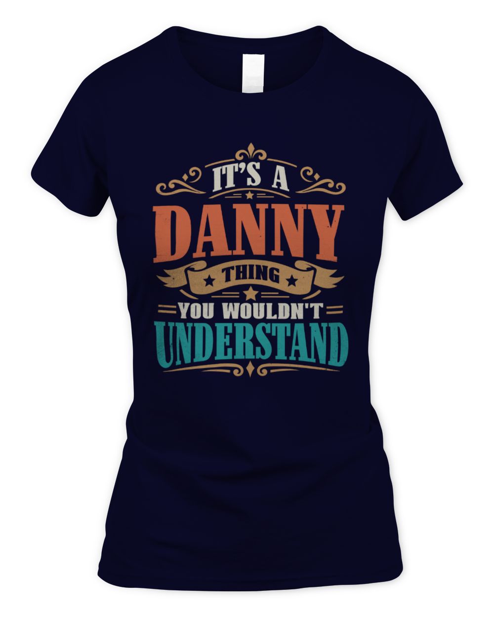 It’s a Name Thing Personalized Retro T-Shirt DANNY M1-47 / Women's Standard T-Shirt / navy