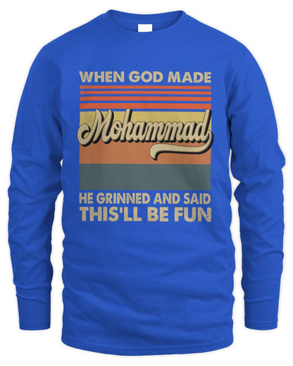 When God Made Your Name He Grinned Vintage T-Shirt MOHAMMAD M1-55 / Men's Long Sleeved T-Shirt / royal