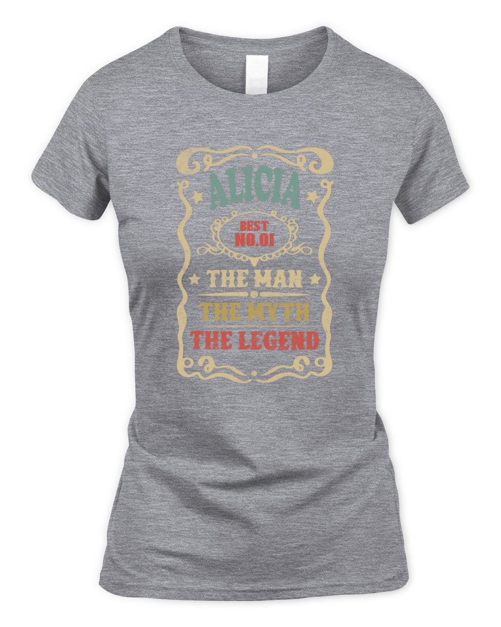 The Man The Myth The Legend Vintage Gold Wine Shirt ALICIA M1-52 / Women's Standard T-Shirt / sport grey