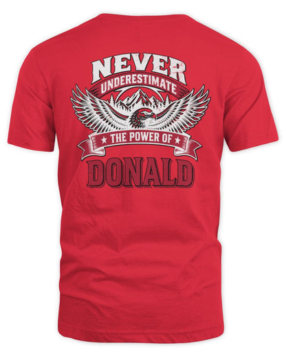 Never Underestimate Your Name Eagle Mountain Shirt DONALD M1-61 / Unisex Standard T-Shirt / red