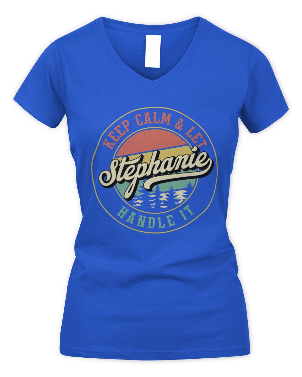 Keep Calm Let Your Name Handle It Retro T-Shirt STEPHANIE M1-54 / Women's V-Neck T-Shirt / royal