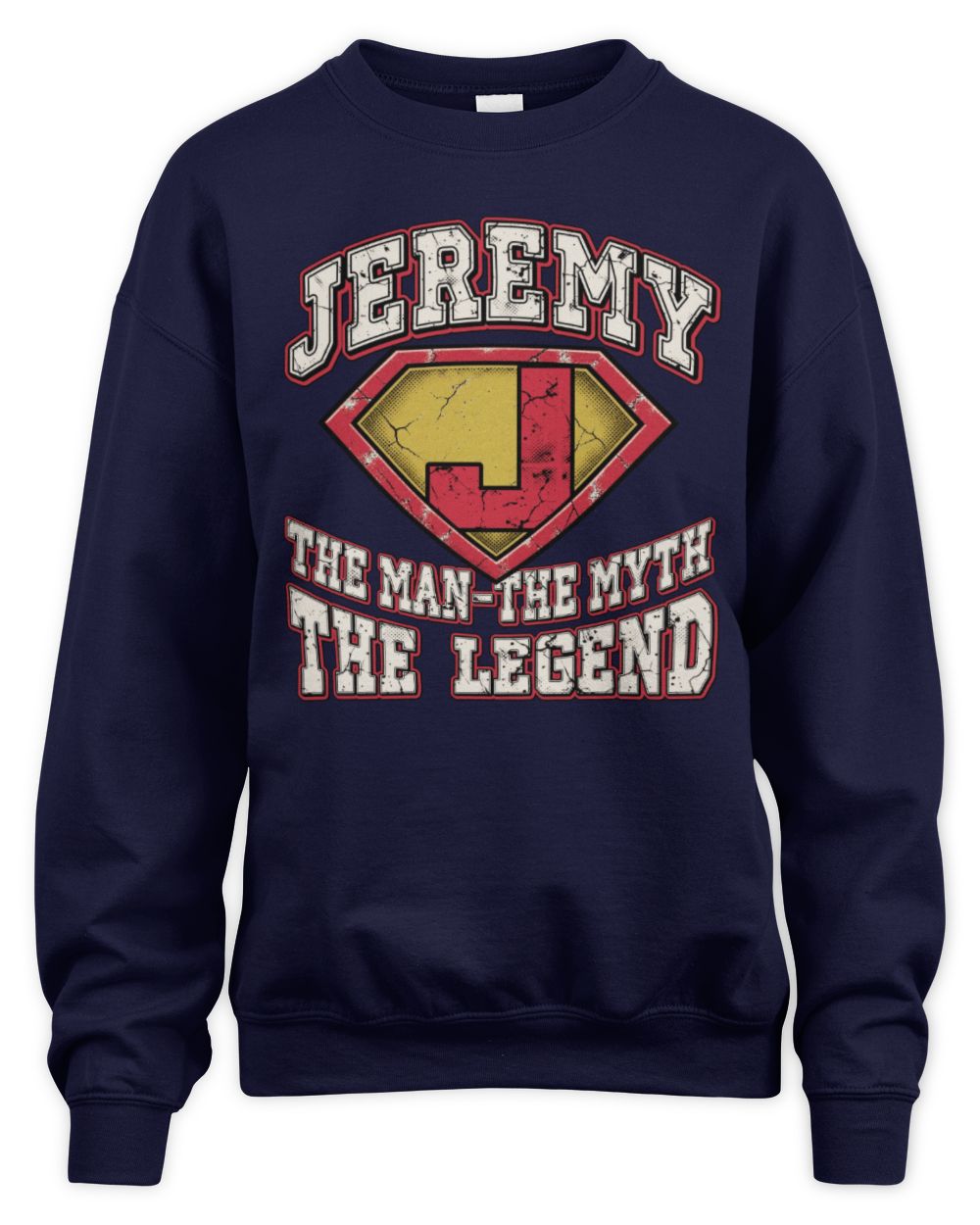 The Man The Myth The Legend Superman Graphic T-Shirt JEREMY M1-74 / Unisex Sweatshirt / navy