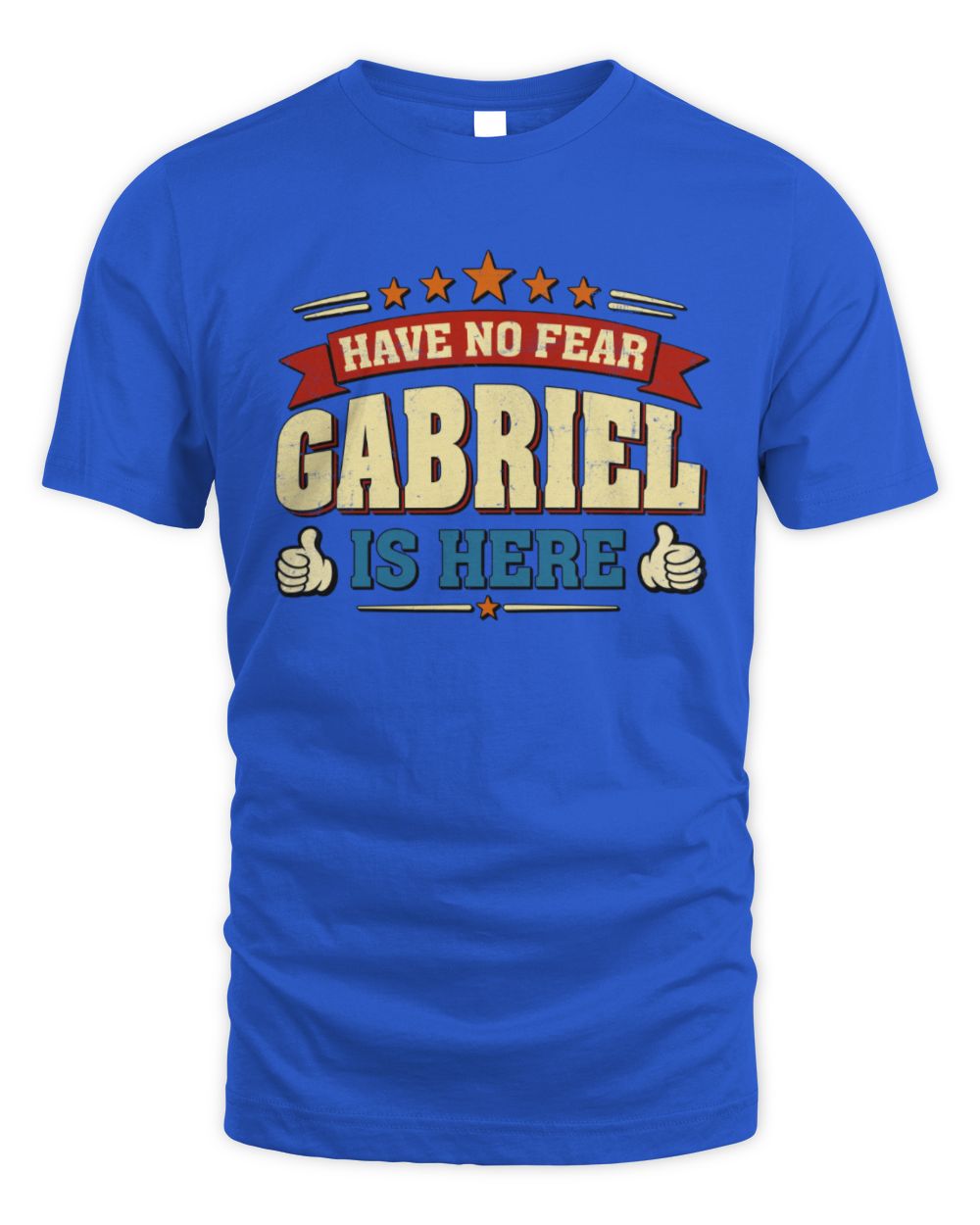 Have No Fear Your Name Is Here Cool Graphic T-Shirt GABRIEL M1-71 / Unisex Standard T-Shirt / royal