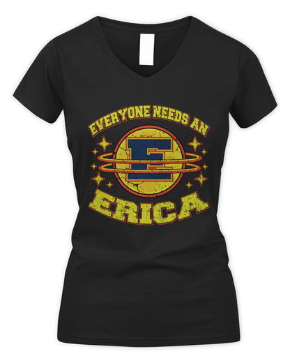 Everyone Needs a Your Name Shirt ERICA M1-76 / Women's V-Neck T-Shirt / black