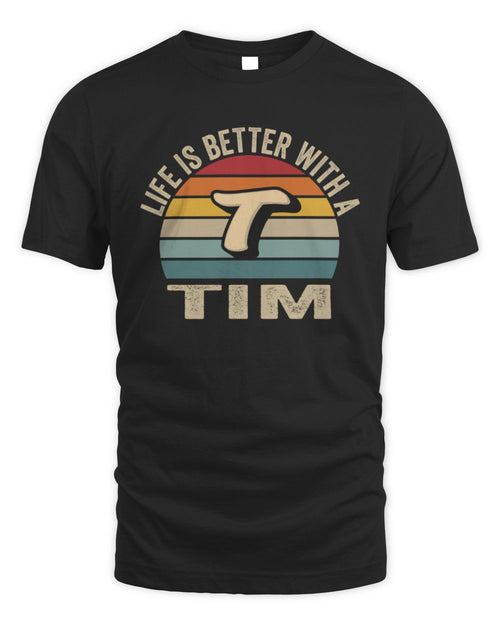 Life Is Better with Name Vintage Sun Shirt TIM M1-50 / Unisex Standard T-Shirt / black