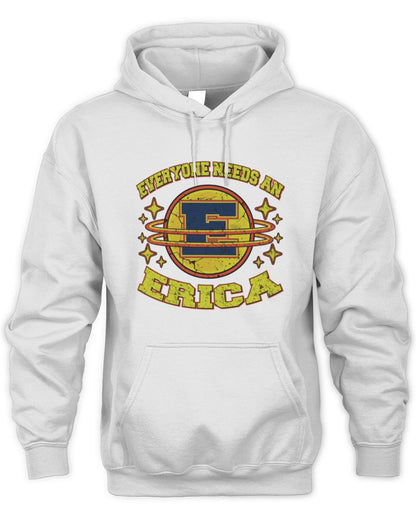 Everyone Needs a Your Name Shirt ERICA M1-76 / Unisex Hoodie / white