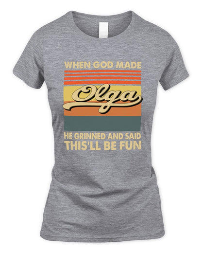 When God Made Your Name He Grinned Vintage T-Shirt OLGA M1-55 / Women's Standard T-Shirt / sport grey