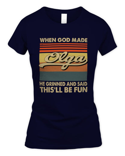 When God Made Your Name He Grinned Vintage T-Shirt OLGA M1-55 / Women's Standard T-Shirt / navy