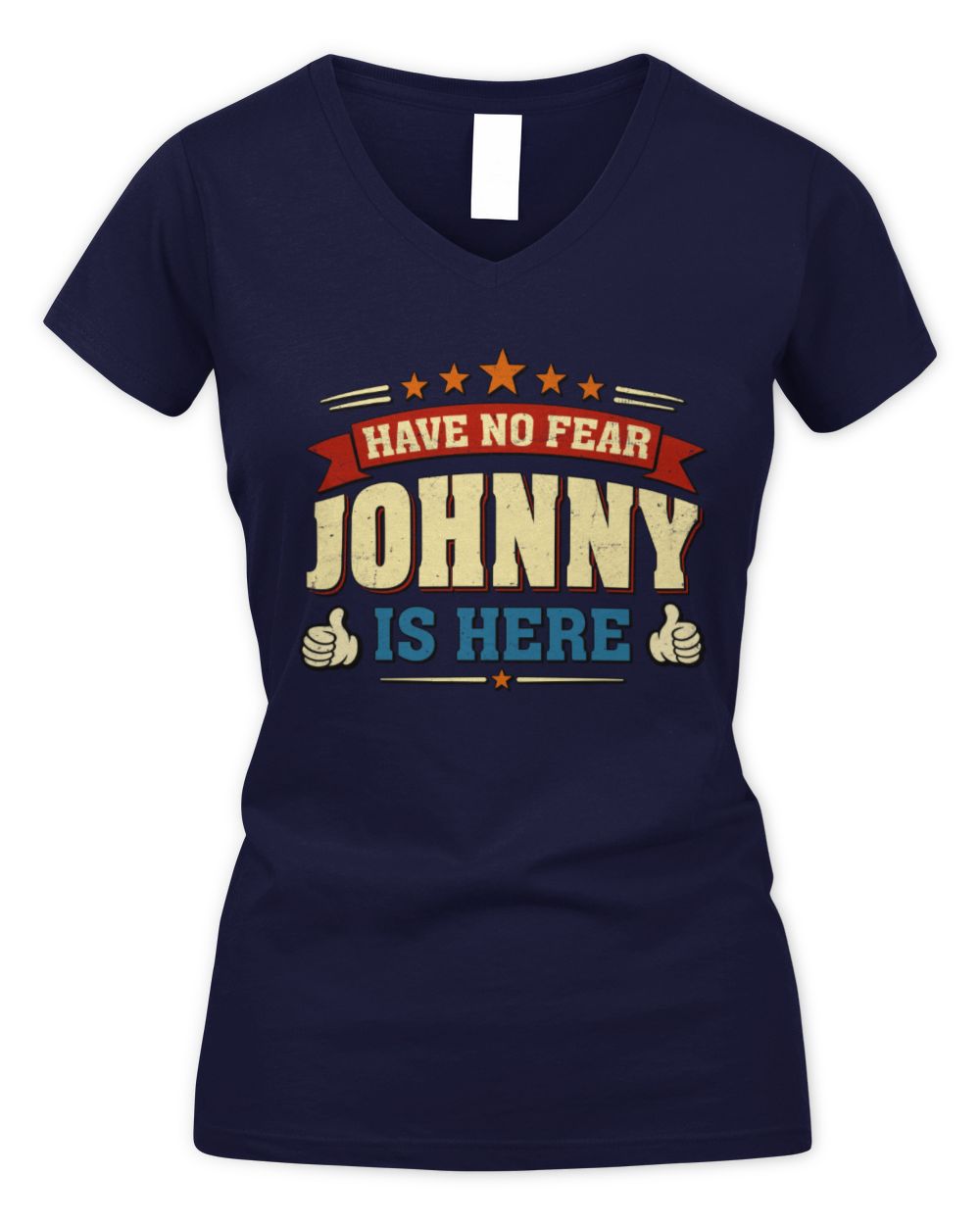Have No Fear Your Name Is Here Cool Graphic T-Shirt JOHNNY M1-71 / Women's V-Neck T-Shirt / navy