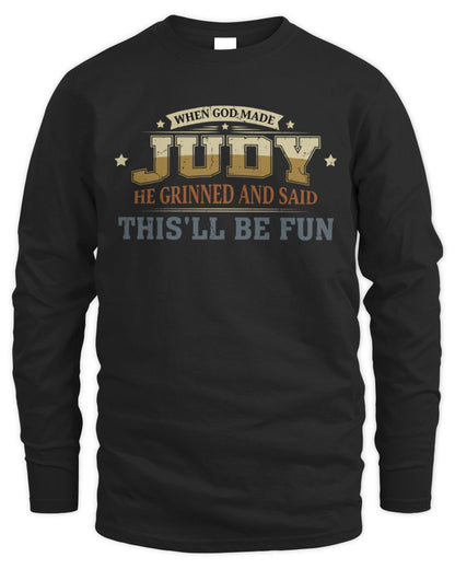 When God Made Your Name Funny Heritage T-Shirt JUDY M1-80 / Men's Long Sleeved T-Shirt / black