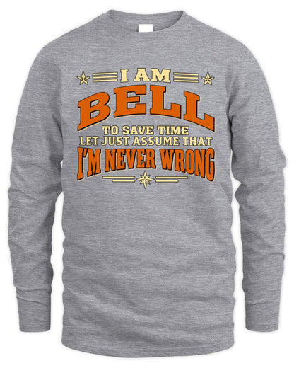 I'm Name Let's Just Assume I'm Never Wrong Retro Shirt BELL M1-64 / Men's Long Sleeved T-Shirt / sport grey