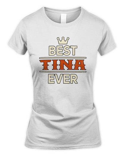 Best Your Name With Crown Shirt TINA M1-59 / Women's Standard T-Shirt / white