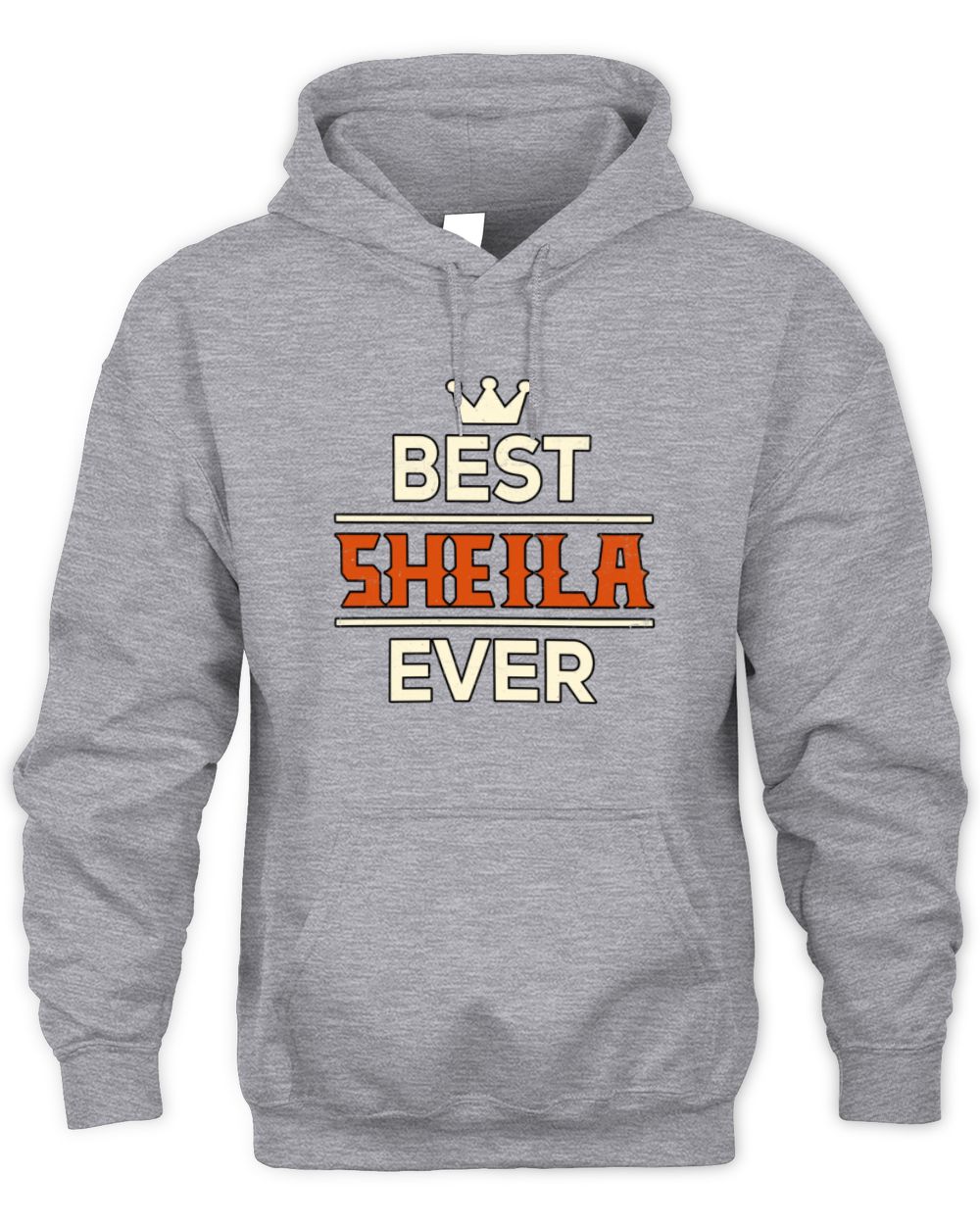 Best Your Name With Crown Shirt SHEILA M1-59 / Unisex Hoodie / sport grey