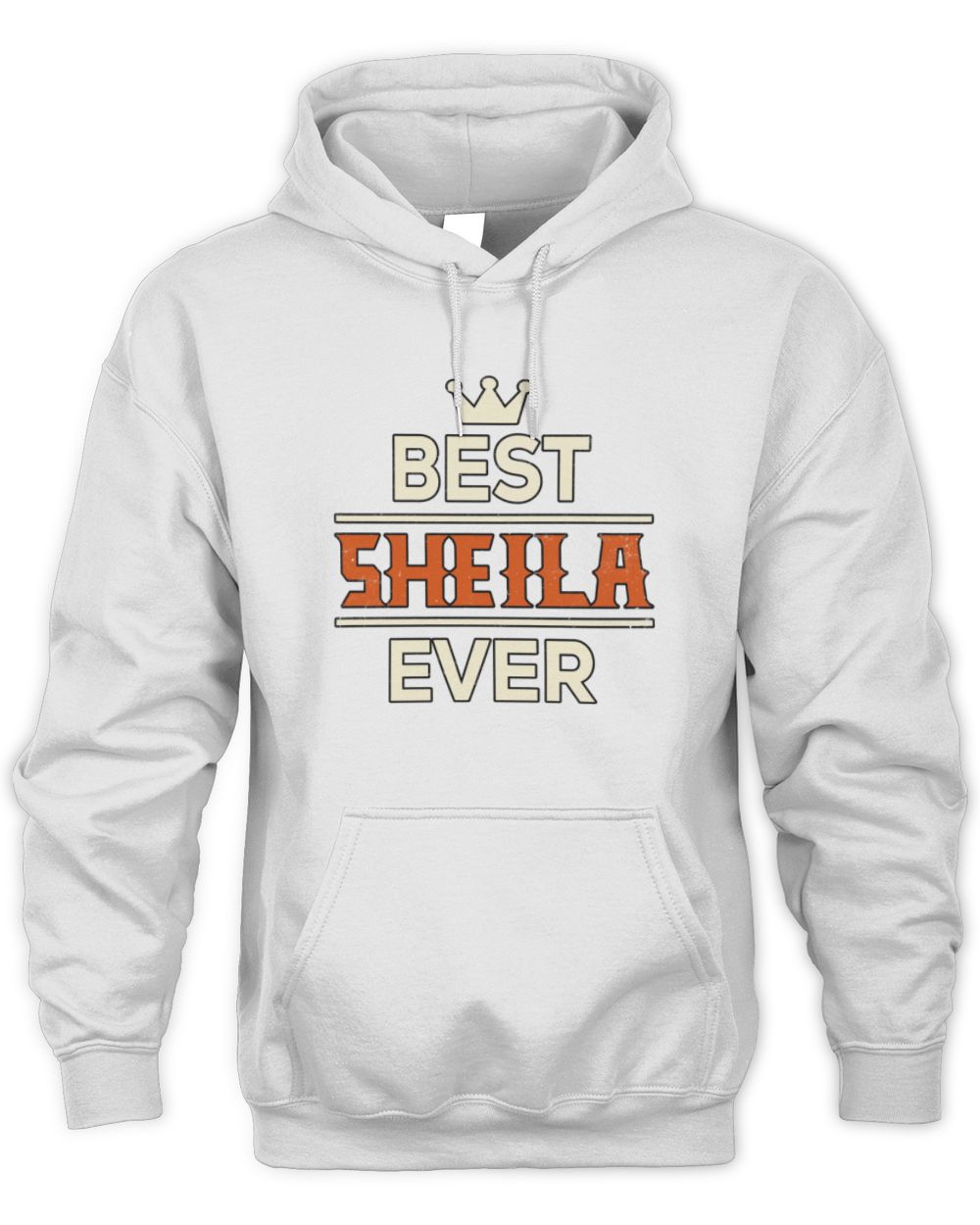 Best Your Name With Crown Shirt SHEILA M1-59 / Unisex Hoodie / white