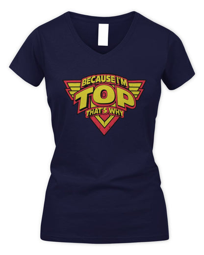 Because I'm Name That's Why Red and Yellow Logo Graphic T-Shirt TOP M1-75 / Women's V-Neck T-Shirt / navy