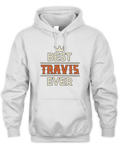 Best Your Name With Crown Shirt TRAVIS M1-59 / Unisex Hoodie / white
