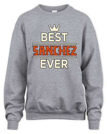 Best Your Name With Crown Shirt SANCHEZ M1-59 / Unisex Sweatshirt / sport grey