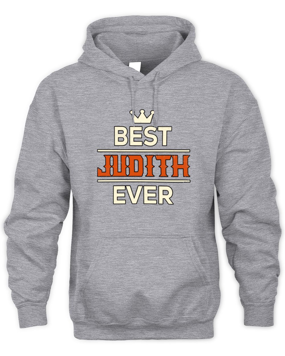 Best Your Name With Crown Shirt JUDITH M1-59 / Unisex Hoodie / sport grey