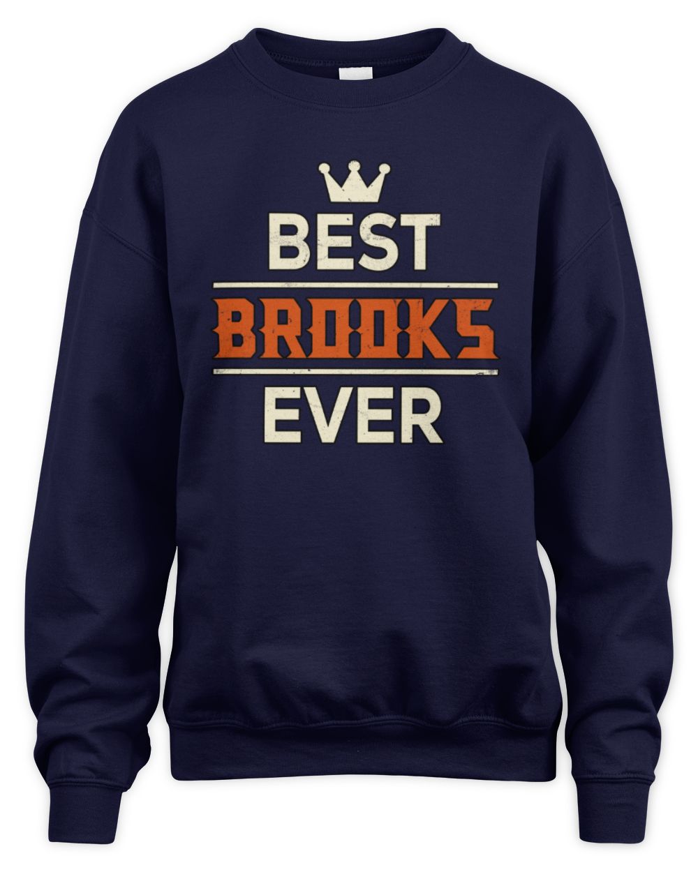 Best Your Name With Crown Shirt BROOKS M1-59 / Unisex Sweatshirt / navy