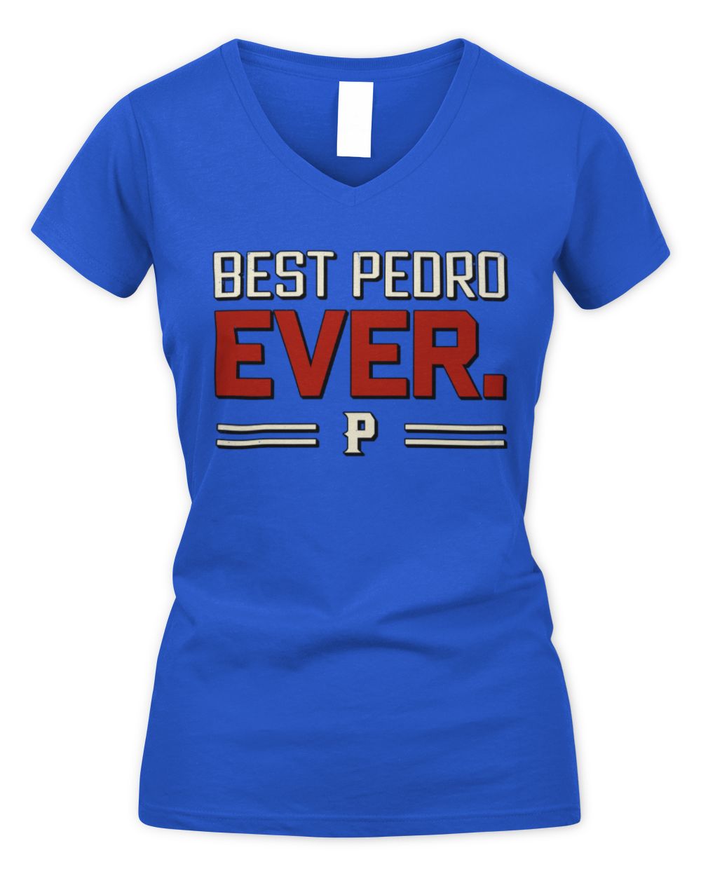 Best Your Name Ever Cool Shirt PEDRO M1-58 / Women's V-Neck T-Shirt / royal