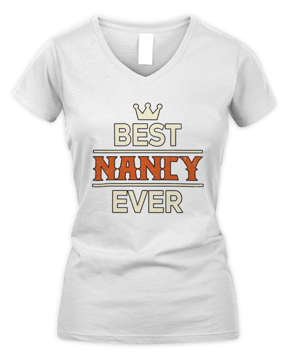 Best Your Name With Crown Shirt NANCY M1-59 / Women's V-Neck T-Shirt / white