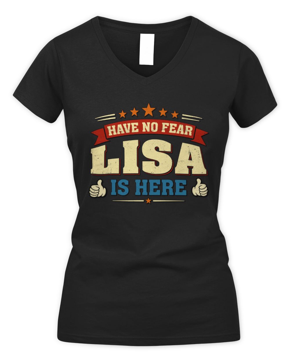 Have No Fear Your Name Is Here Cool Graphic T-Shirt LISA M1-71 / Women's V-Neck T-Shirt / black