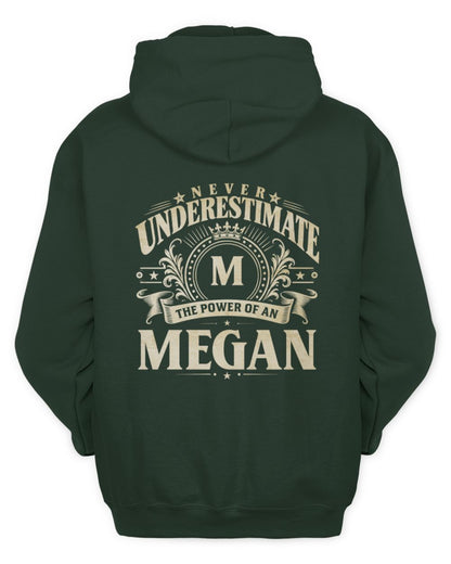 Never Underestimate Your Name Luxury Logo Shirt MEGAN M1-63 / Unisex Hoodie / forest green