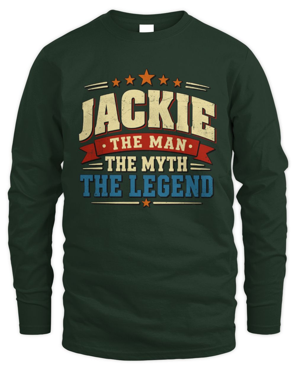 The Man The Myth The Legend Ribbon Vintage T-Shirt JACKIE M1-56 / Men's Long Sleeved T-Shirt / forest green