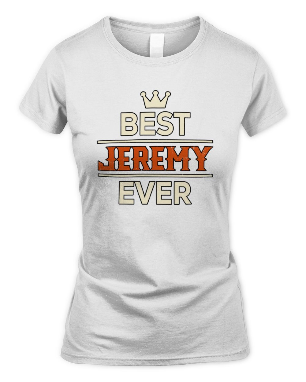 Best Your Name With Crown Shirt JEREMY M1-59 / Women's Standard T-Shirt / white