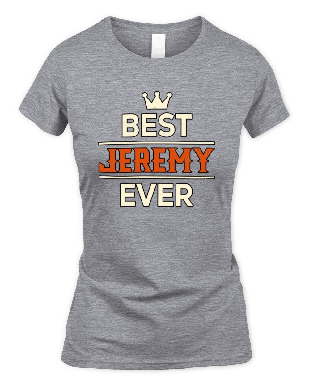 Best Your Name With Crown Shirt JEREMY M1-59 / Women's Standard T-Shirt / sport grey