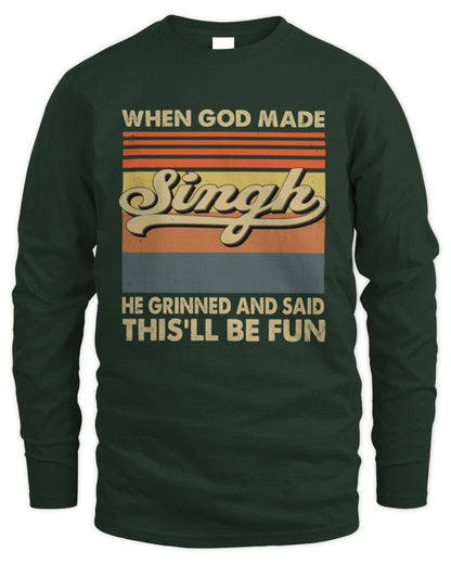 When God Made Your Name He Grinned Vintage T-Shirt SINGH M1-55 / Men's Long Sleeved T-Shirt / forest green