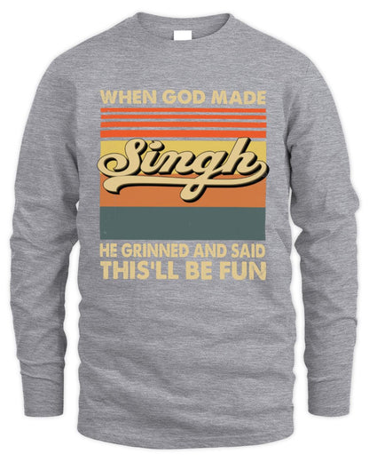 When God Made Your Name He Grinned Vintage T-Shirt SINGH M1-55 / Men's Long Sleeved T-Shirt / sport grey