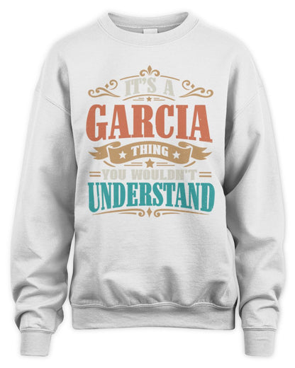 It’s a Name Thing Personalized Retro T-Shirt GARCIA M1-47 / Unisex Sweatshirt / white