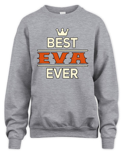 Best Your Name With Crown Shirt EVA M1-59 / Unisex Sweatshirt / sport grey