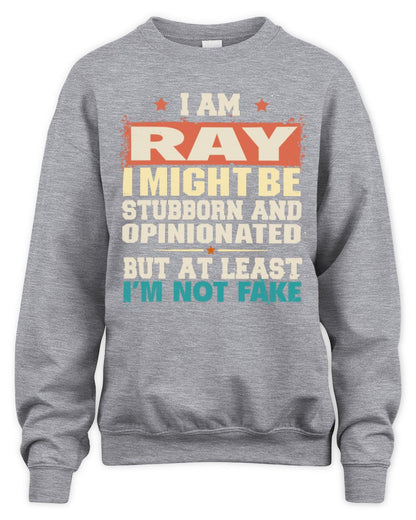 I Am Name I Might Be Stubborn and Opinionated Graphic T-Shirt RAY M1-72 / Unisex Sweatshirt / sport grey