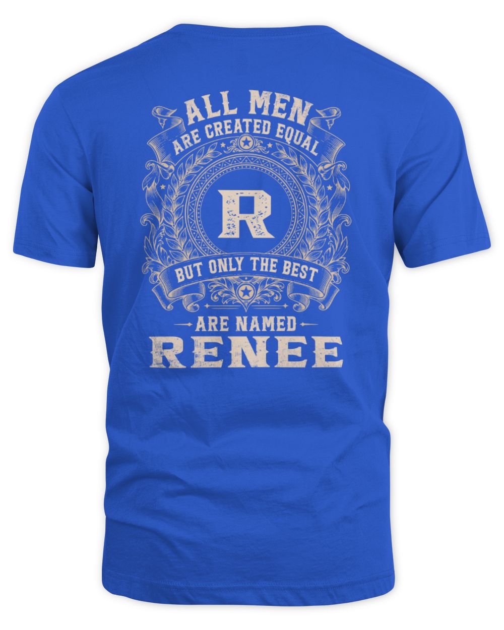 All Men Are Created Equal Cool Logo Shirt RENEE M1-60 / Unisex Standard T-Shirt / royal