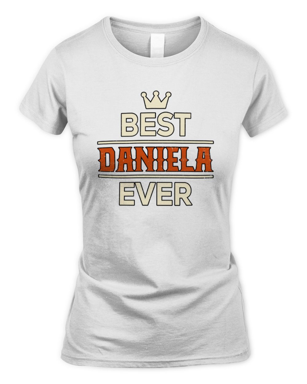 Best Your Name With Crown Shirt DANIELA M1-59 / Women's Standard T-Shirt / white