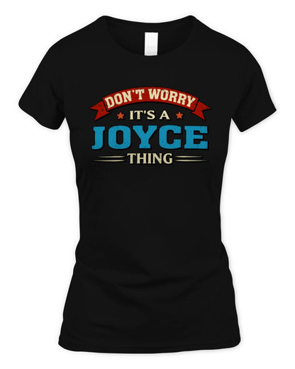 Don't Worry It's a Your Name Thing Funny Retro T-Shirt JOYCE M1-57 / Women's Standard T-Shirt / black