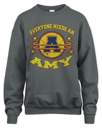 Everyone Needs a Your Name Shirt AMY M1-76 / Unisex Sweatshirt / charcoal