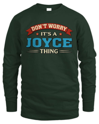Don't Worry It's a Your Name Thing Funny Retro T-Shirt JOYCE M1-57 / Men's Long Sleeved T-Shirt / forest green