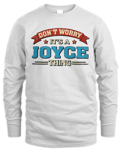 Don't Worry It's a Your Name Thing Funny Retro T-Shirt JOYCE M1-57 / Men's Long Sleeved T-Shirt / white