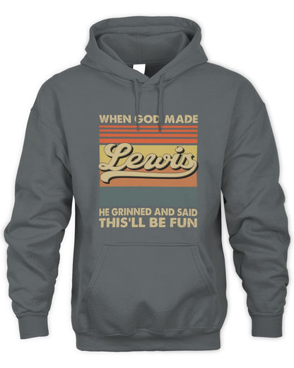 When God Made Your Name He Grinned Vintage T-Shirt LEWIS M1-55 / Unisex Hoodie / charcoal