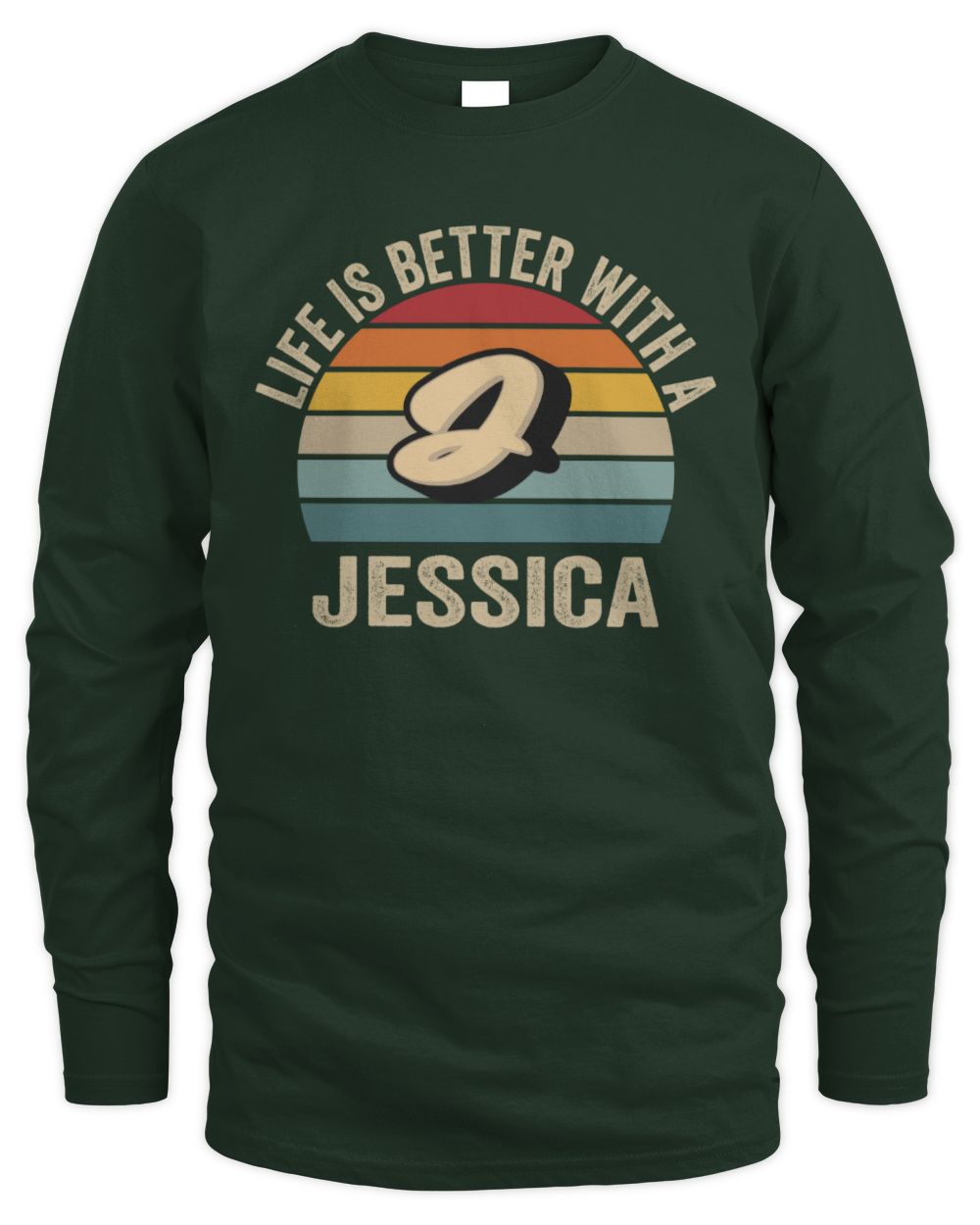 Life Is Better with Name Vintage Sun Shirt JESSICA M1-50 / Men's Long Sleeved T-Shirt / forest green